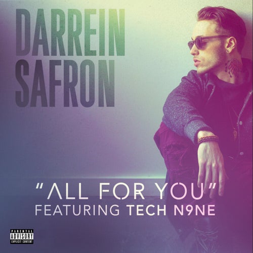 All for You (feat. Tech N9ne) feat. Tech N9ne