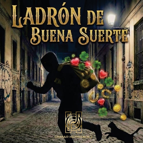 Ladrón De Buena Suerte