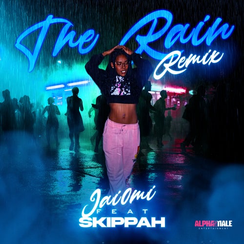 The Rain (Remix) [feat. Skippah]
