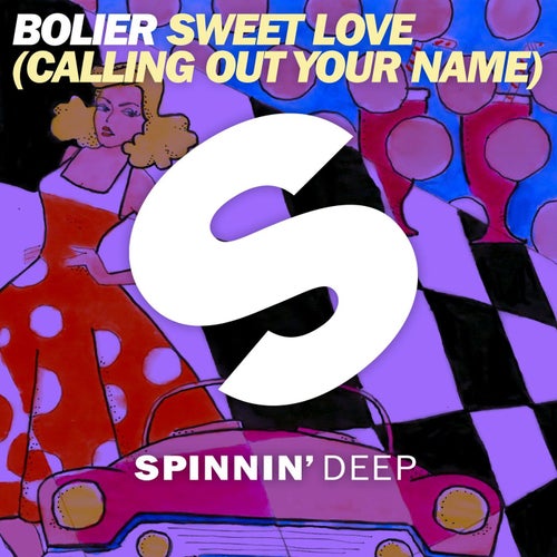 Sweet Love (Calling Out Your Name) (Extended Mix)