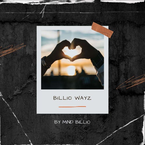 Billio wayz