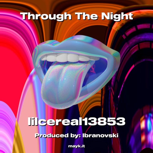Through The Night