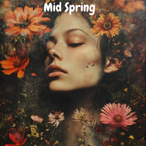 Mid Spring