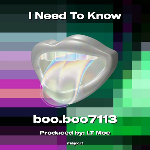 I Need To Know