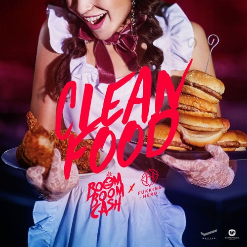 Clean Food (feat. Fukking Hero)