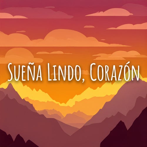 Sueña Lindo, Corazón (Cover)