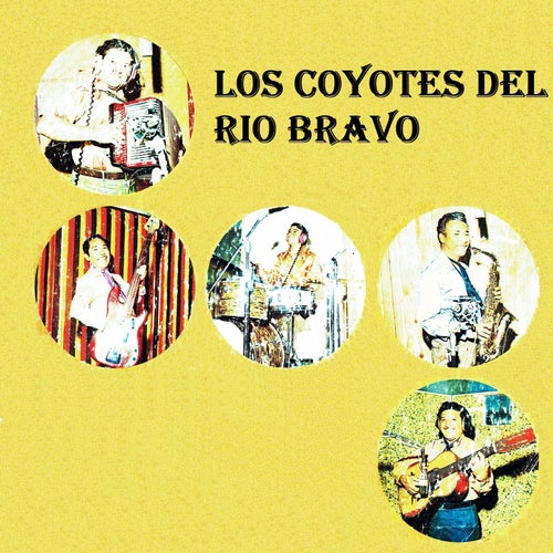 Los coyotes del Rio Bravo