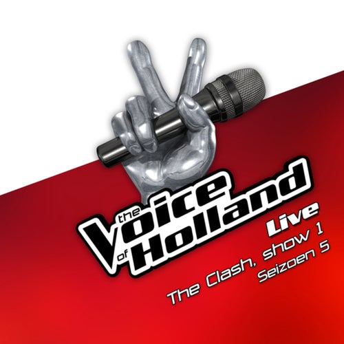 The Clashes (Seizoen 5 / Liveshow 1)
