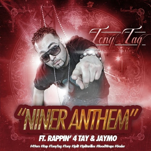 Niner Anthem (feat. Rappin' 4-Tay & Jaymo) - Single