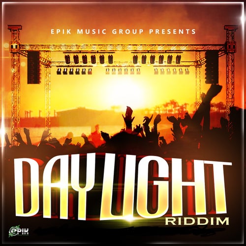 Daylight Riddim