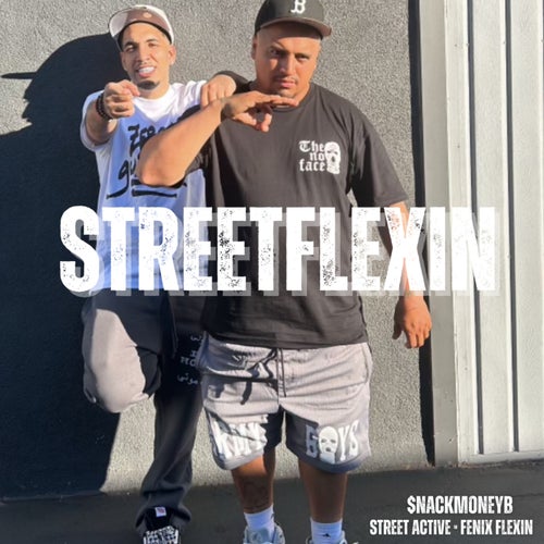 StreetFlexin (Radio Edit)