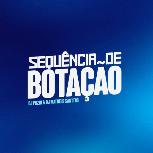 Sequência de Botação