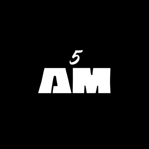 5AM