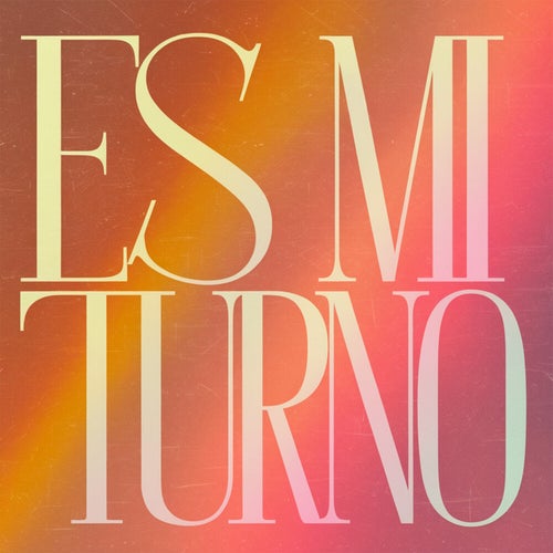 Es mi turno