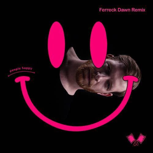 People Happy (Ferreck Dawn Remix)