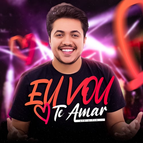 Eu Vou Te Amar Até o Fim