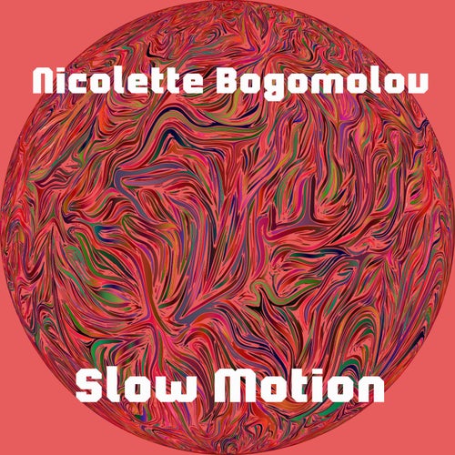 Slow Motion