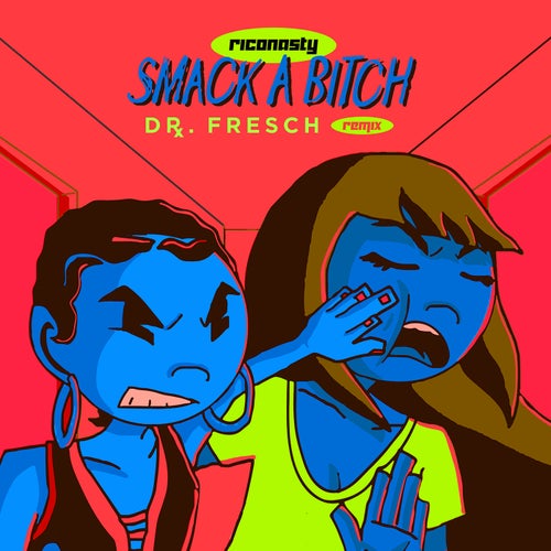 Smack A Bitch