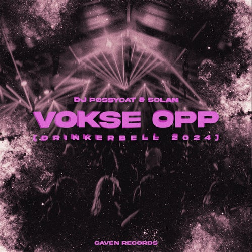 Vokse Opp (Drinkerbell 2024)