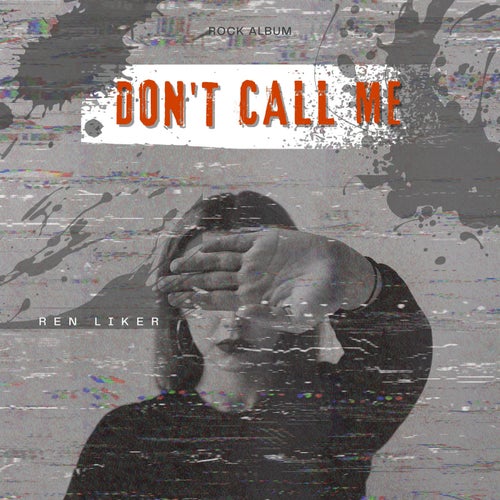 don't call me