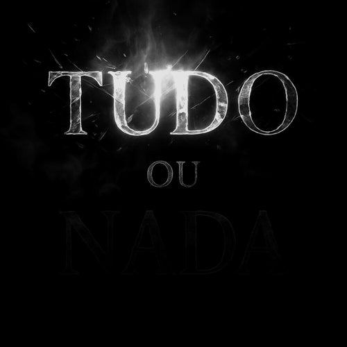 Tudo ou Nada