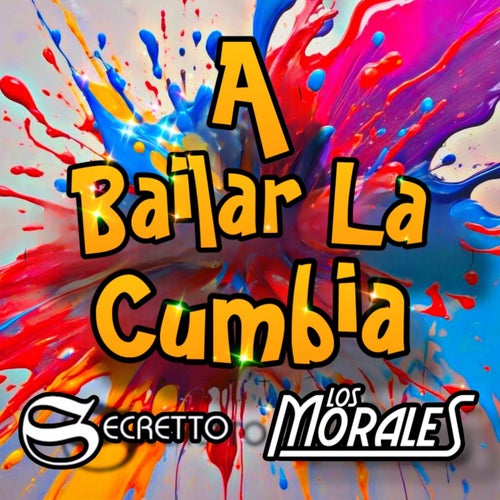 A Bailar La Cumbia