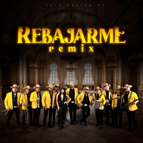 Rebajarme (Remix)