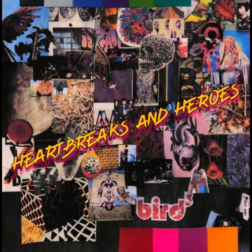 Heartbreaks And Heroes