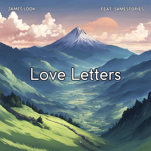 Love Letters (feat. samestories)