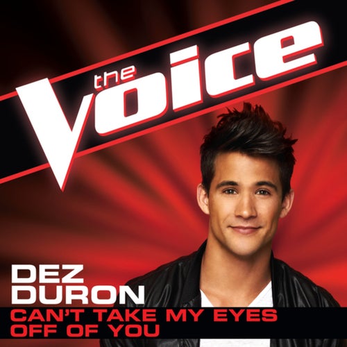 Can't Take My Eyes Off Of You (The Voice Performance)