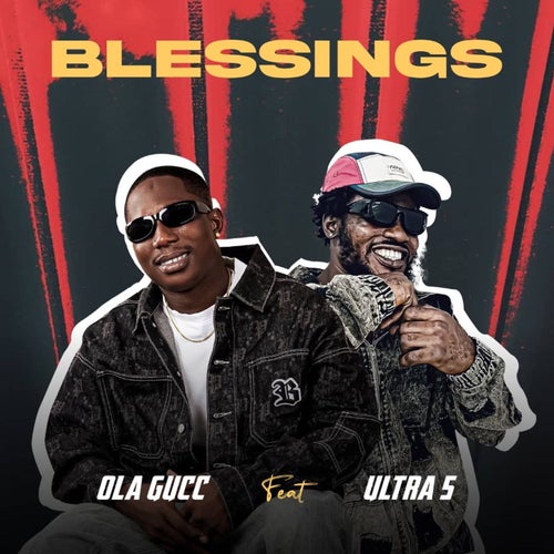 Blessings (feat. Ultra 5)
