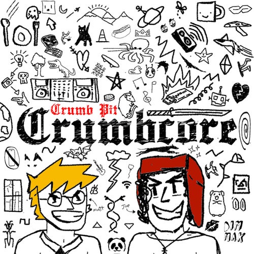 Crumbcore (Extended Mix)