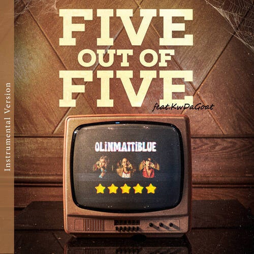 FIVE OUT OF FIVE (Instrumental Version)