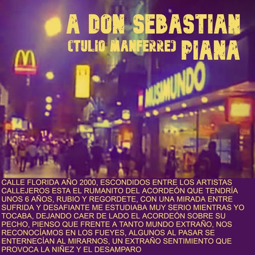 A Don Sebastián Piana