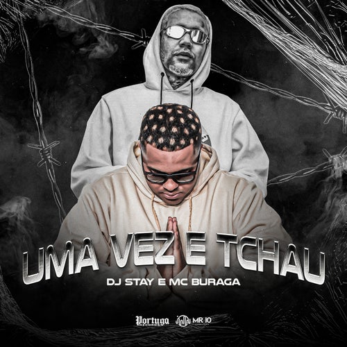 Uma Vez e Tchau