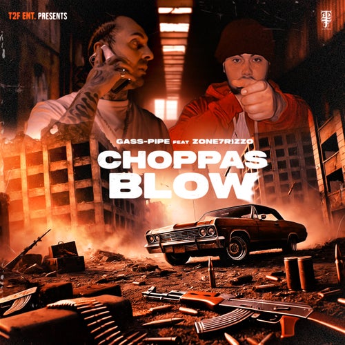 Choppaz Blow (feat. Zone7Rizzo)