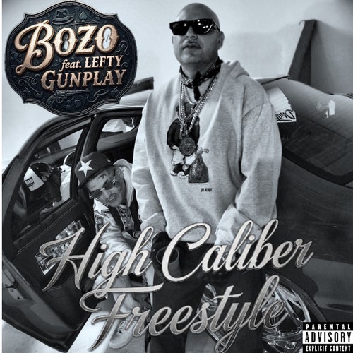 High Caliber Freestyle (feat. Lefty Gunplay)