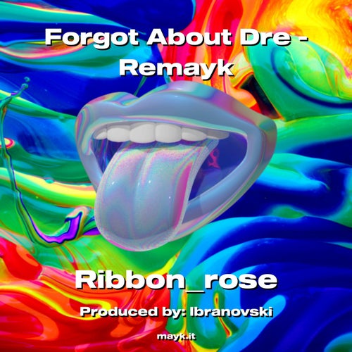 Forgot About Dre - Remayk