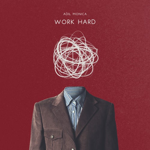 Work hard