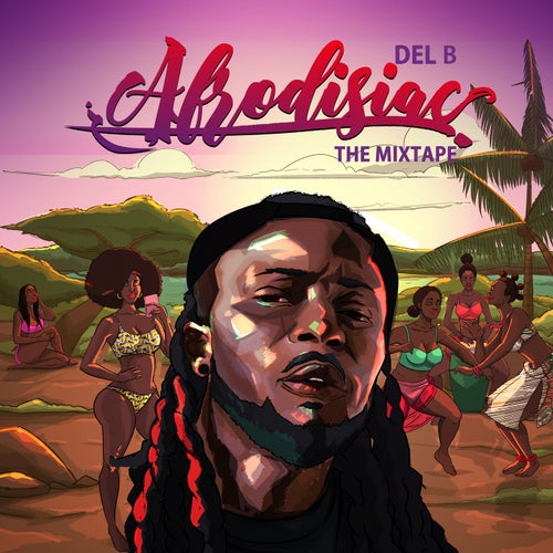 Afrodisiac: The Mixtape