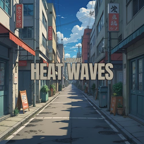 Heat Waves