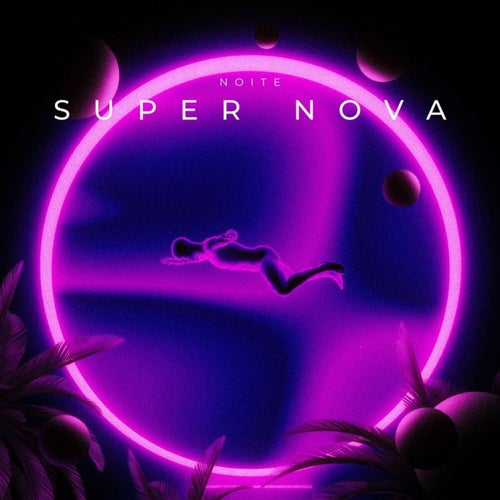 Super Nova