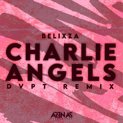 Charlie Angels (DVPT Remix)