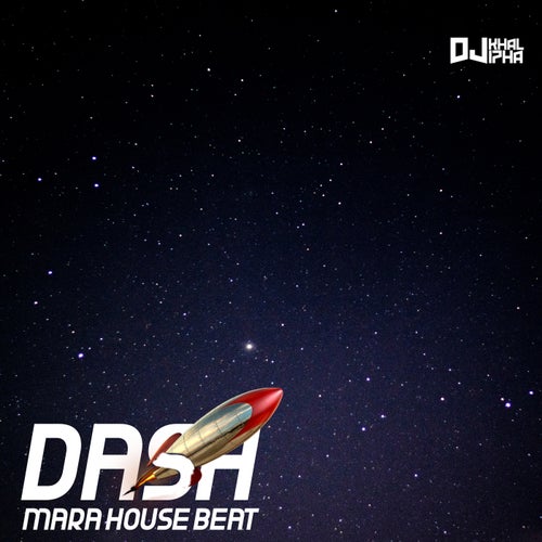 Dash Mara House Beat
