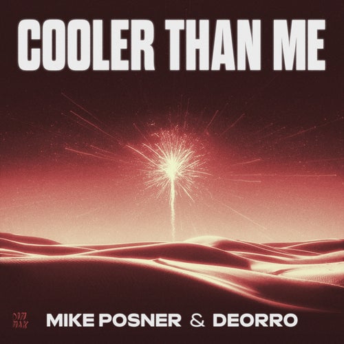Cooler Than Me (Extended Mix)