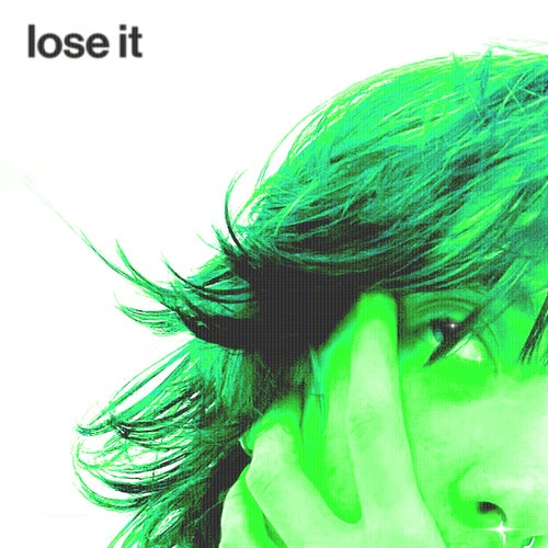 lose it