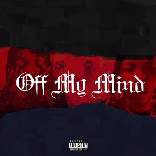 Off My Mind (feat. Rx Peso)