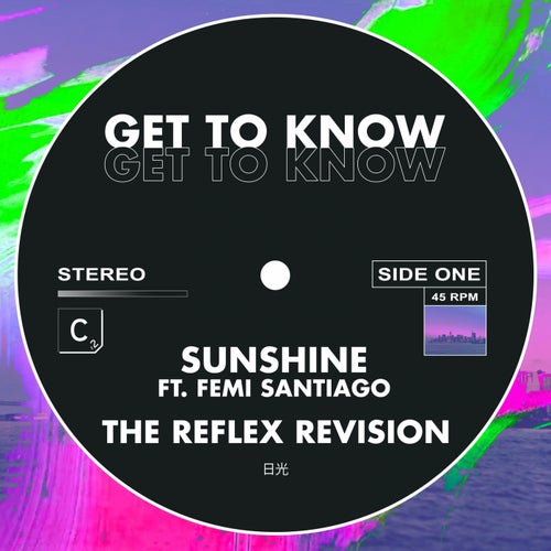 Sunshine (The Reflex Revision - Extended Mix)
