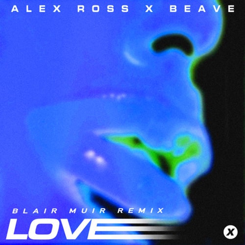 Love (Blair Muir Remix)