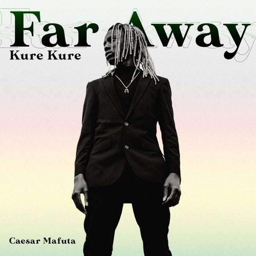 Far Away (Kure Kure)